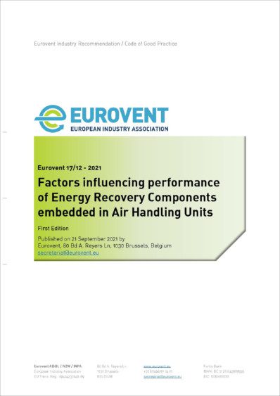 Eurovent REC 17-12 – Factor influencing performance of ERC – 2021 – EN.jpg Eurovent REC 17-12 - Factor influencing performance of ERC - 2021 - EN.jpg