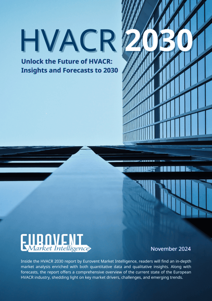 HVACR 2030: Report by Eurovent Market Intelligence